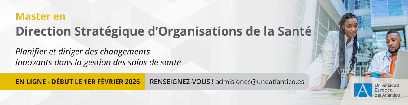 Master en Direction Stratégique d’Organisations de la Santé