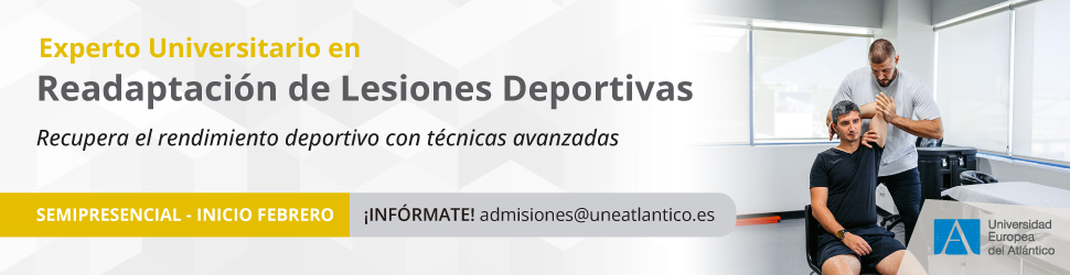 Experto Universitario en Readaptacion de Lesiones Deportivas